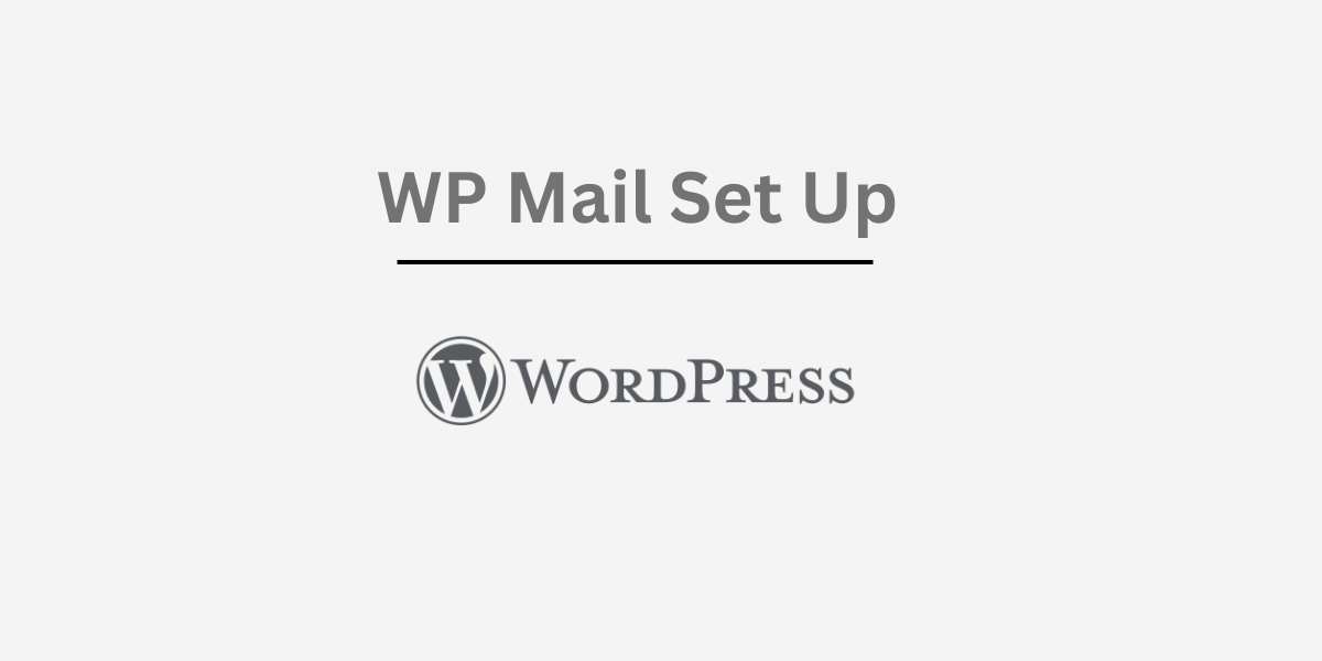 WP Mail Setup